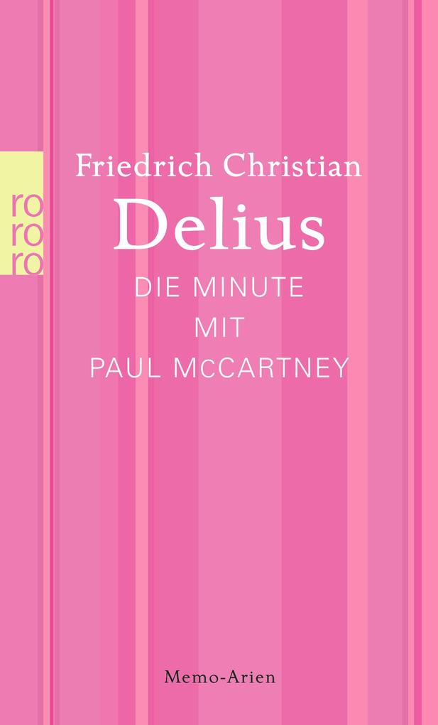Die Minute mit Paul McCartney von Rowohlt Taschenbuch