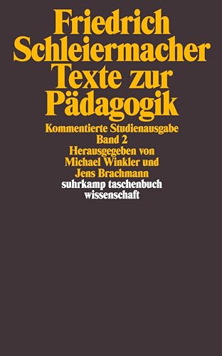 Texte zur Pädagogik. Kommentierte Studienausgabe in zwei Bänden: Band 2 (suhrkamp taschenbuch wissenschaft) von Suhrkamp Verlag AG