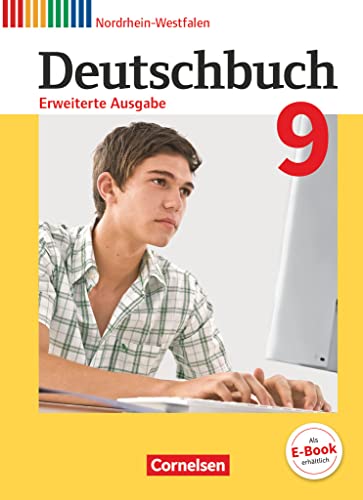 Deutschbuch - Sprach- und Lesebuch - Erweiterte Ausgabe - Nordrhein-Westfalen - 9. Schuljahr: Schulbuch
