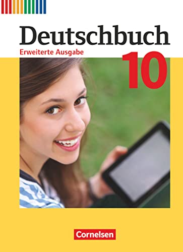 Deutschbuch - Sprach- und Lesebuch - Erweiterte Ausgabe - 10. Schuljahr: Schulbuch