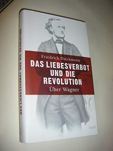 Das Liebesverbot und die Revolution: Über Wagner