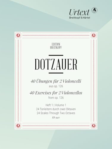 40 Übungen für 2 Violoncelli aus op. 126 - Heft 1: 24 Tonleitern durch zwei Oktaven