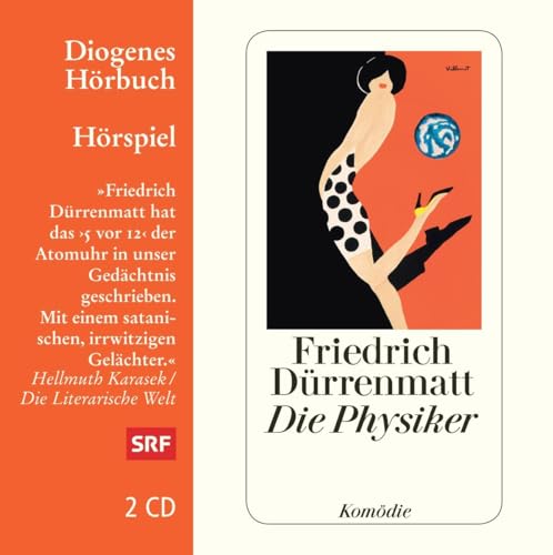 Die Physiker: Lesung (Diogenes Hörbuch)