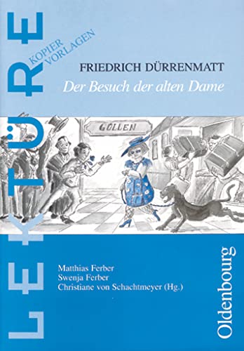 Lektüre: Kopiervorlagen: Der Besuch der alten Dame