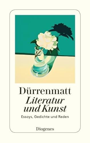 Literatur und Kunst: Essays, Gedichte und Reden (detebe) von Diogenes Verlag