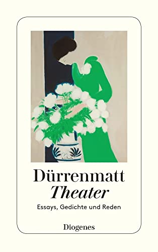 Theater: Essays, Gedichte und Reden (detebe) von Diogenes Verlag AG