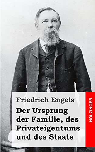 Der Ursprung der Familie, des Privateigentums und des Staats von CREATESPACE
