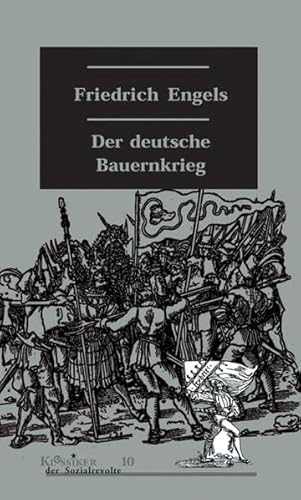 Der deutsche Bauernkrieg (Klassiker der Sozialrevolte) von Unrast Verlag