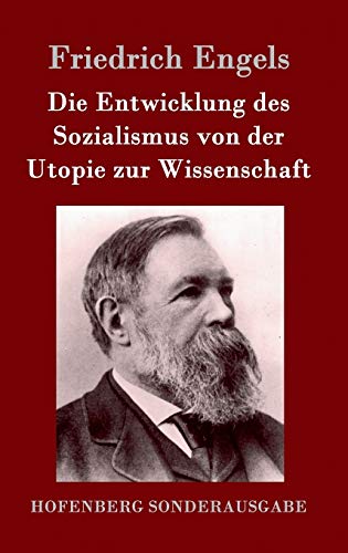 Die Entwicklung des Sozialismus von der Utopie zur Wissenschaft von Hofenberg