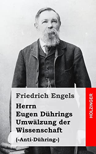 Herrn Eugen Dührings Umwälzung der Wissenschaft