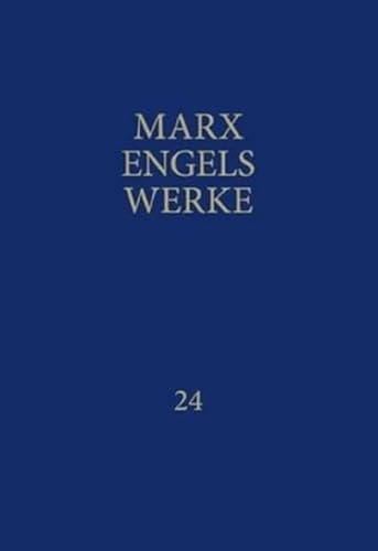 Werke, 43 Bde., Bd.24, Das Kapital: Das Kapital. Zweiter Band. Buch II: Der Zirkulationsprozess des Kapitals. Kritik der politischen Ökonomie (MEW) Werke, 43 Bde., Bd.24, Das Kapital: Das Kapital. Zweiter Band. Buch II: Der Zirkulationsprozess des Kapitals. Kritik der politischen Ökonomie (MEW) von Dietz Verlag Berlin GmbH