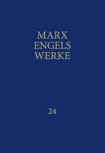 Werke, 43 Bde., Bd.24, Das Kapital: Das Kapital. Zweiter Band. Buch II: Der Zirkulationsprozess des Kapitals. Kritik der politischen Ökonomie (MEW) von Dietz Verlag Berlin GmbH