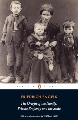 The Origin of the Family, Private Property and the State (Penguin Classics) von Penguin