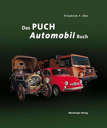 Das PUCH-Automobil-Buch von Weishaupt