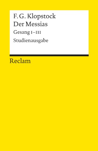Der Messias: Gesang I - III. von Reclam Philipp Jun.