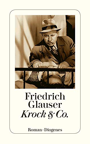Krock & Co.: Roman (Wachtmeister Studer) von Diogenes Verlag AG