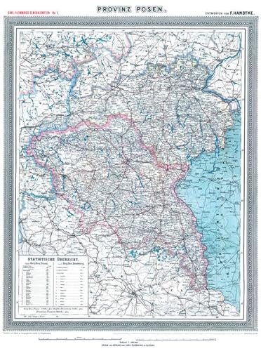 Historische Karte: Provinz Posen 1905 (gerollt): Carl Flemmings Generalkarte, No. 7. Regierungsbezirke Posen, Bromberg. von Rockstuhl Verlag