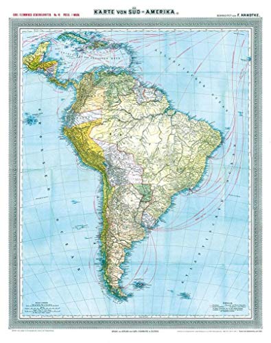 Historische Generalkarte von Südamerika 1903 [gerollt]: Carl Flemmings Generalkarten No. 41