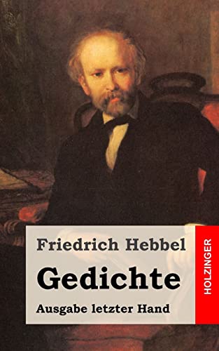 Gedichte: Ausgabe letzter Hand Gedichte: Ausgabe letzter Hand von CREATESPACE
