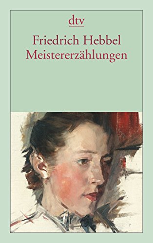 Meistererzählungen: Originalausgabe von dtv Verlagsgesellschaft