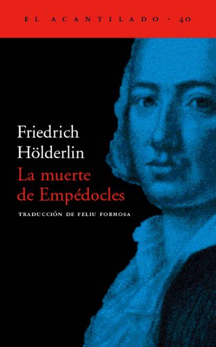 La muerte de Empédocles (El Acantilado, Band 40) von Acantilado