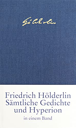 Sämtliche Gedichte und ›Hyperion‹ Sämtliche Gedichte und ›Hyperion‹