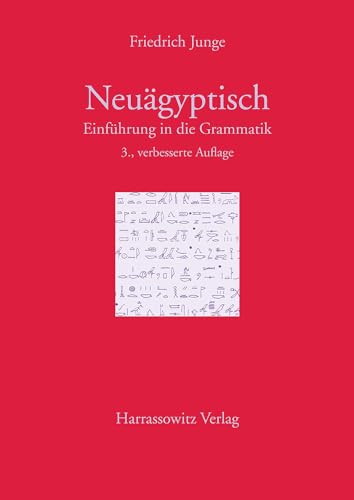Einführung in die Grammatik des Neuägyptischen Einführung in die Grammatik des Neuägyptischen