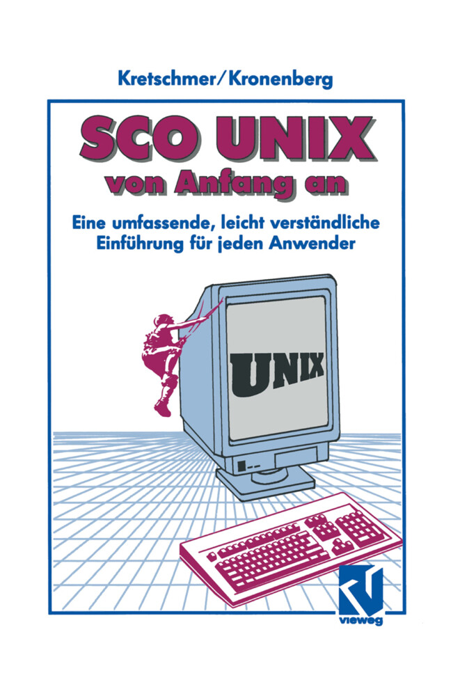 SCO UNIX von Anfang an von Vieweg+Teubner Verlag