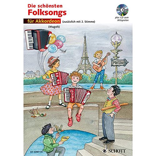 Die schönsten Folksongs: 1-2 Akkordeons. von Schott Musikverlag
