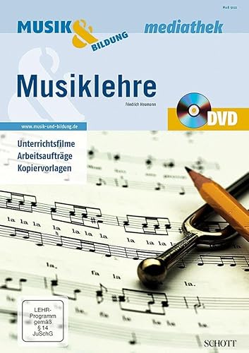 Musiklehre: Unterrichtsfilme, Arbeitsaufträge, Kopiervorlagen (Musik & Bildung Mediathek)