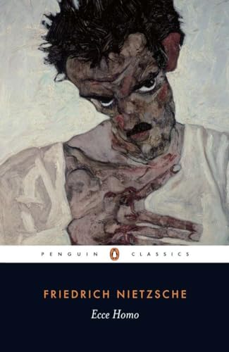 Ecce Homo: How One Becomes What One is (Penguin Classics) von Penguin Classics