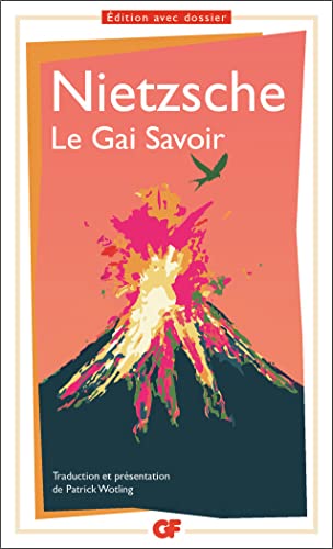 Le Gai Savoir, Nietzsche - Prépas scientifiques 2020-2021 - Edition prescrite GF von FLAMMARION