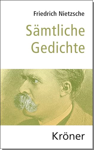 Sämtliche Gedichte Sämtliche Gedichte von Kröner