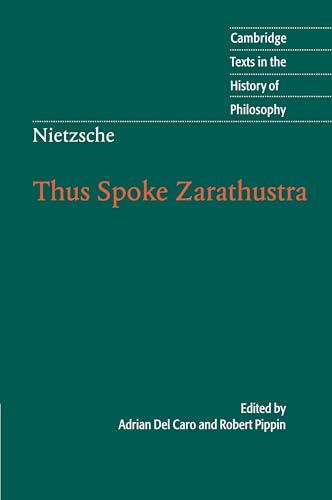 Thus Spoke Zarathustra (Cambridge Texts in the History of Philosophy)