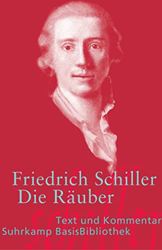 Die Räuber: Ein Schauspiel (Suhrkamp BasisBibliothek)