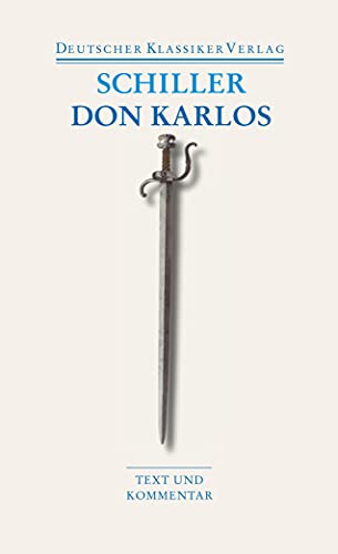 Don Karlos: Text und Kommentar (DKV Taschenbuch)