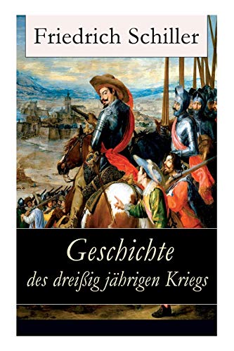 Geschichte des dreißigjährigen Kriegs Geschichte des dreißigjährigen Kriegs