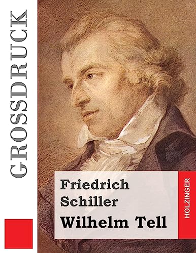 Wilhelm Tell (Großdruck)