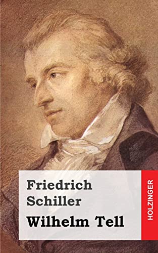 Wilhelm Tell Wilhelm Tell von CREATESPACE