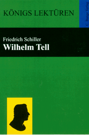 Wilhelm Tell: Schauspiel Wilhelm Tell: Schauspiel