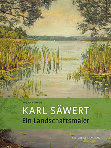 Karl Säwert – Ein Landschaftsmaler