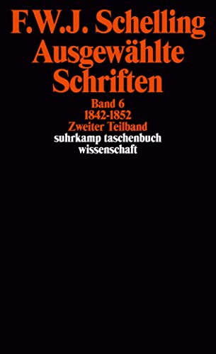 Ausgewählte Schriften in 6 Bänden: Band 6: 1842–1852. Zweiter Teilband (suhrkamp taschenbuch wissenschaft)