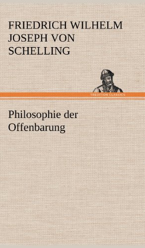 Philosophie der Offenbarung von TREDITION CLASSICS