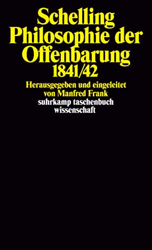 Philosophie der Offenbarung: 1841/42 (suhrkamp taschenbuch wissenschaft) von Suhrkamp Verlag AG