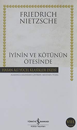 İyinin ve Kötünün Ötesinde: Hasan Ali Yücel Klasikler Dizisi