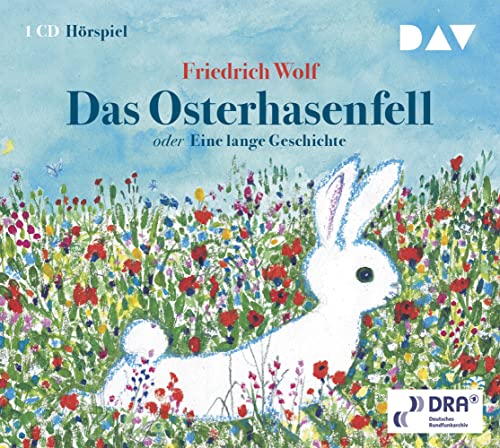 Das Osterhasenfell oder Eine lange Geschichte: Hörspiel für Kinder (1 CD)