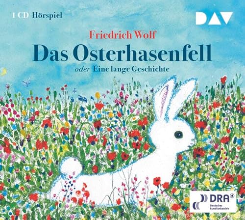 Das Osterhasenfell oder Eine lange Geschichte: Hörspiel für Kinder (1 CD)