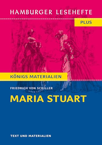 Maria Stuart: Ein Trauerspiel (Hamburger Lesehefte PLUS)