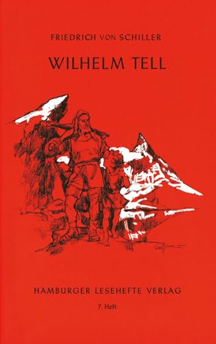 Wilhelm Tell: Ein Schauspiel