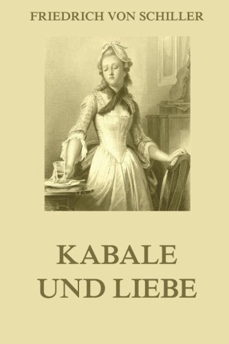 Kabale und Liebe von Jazzybee Verlag